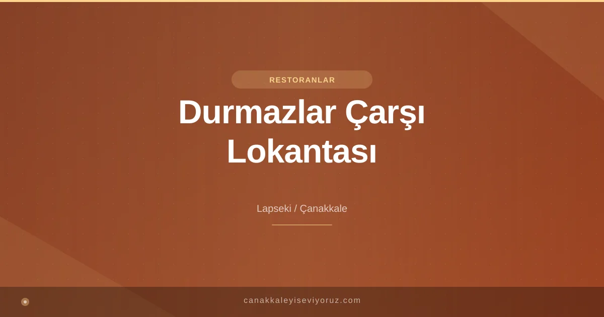 Durmazlar Çarşı Lokantası