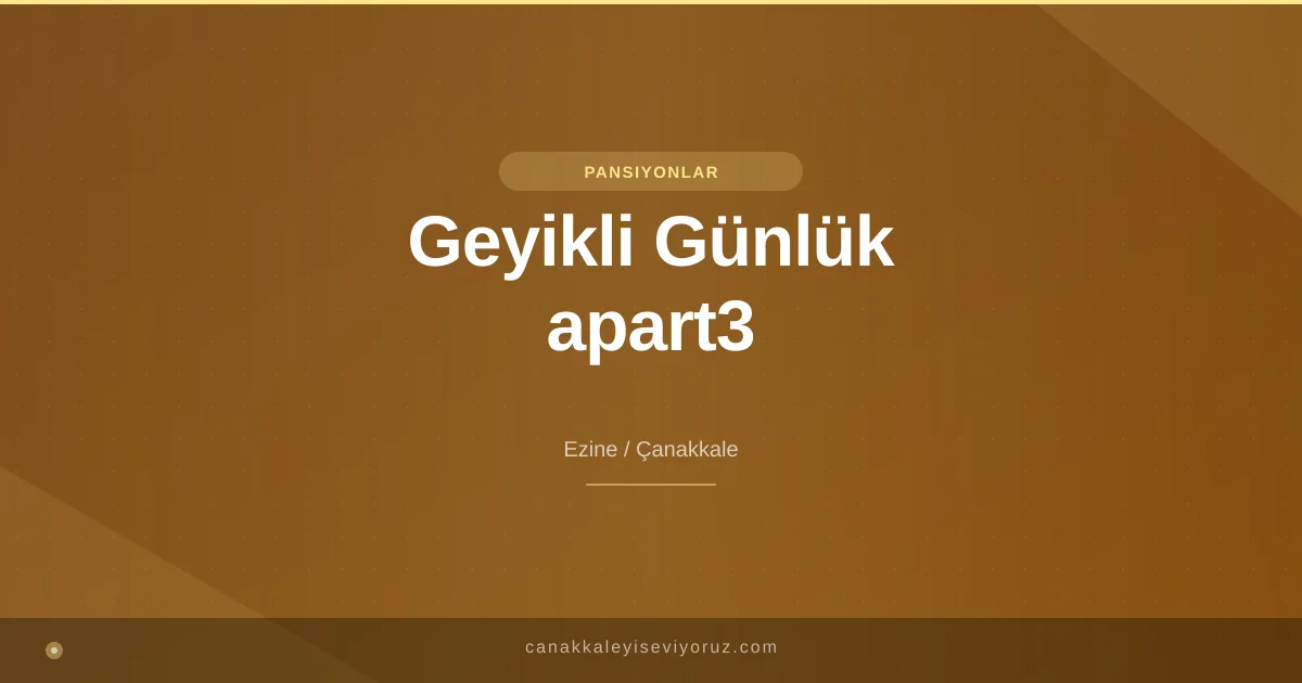 Geyikli Günlük apart3