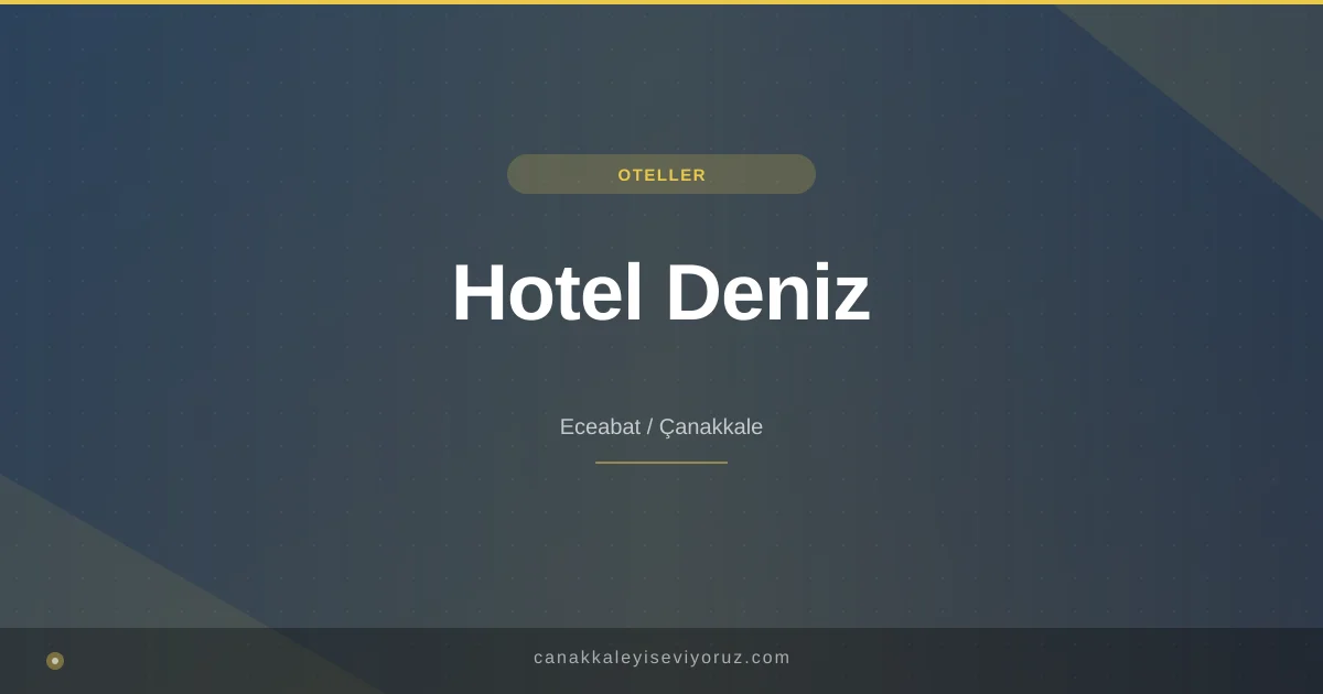 Hotel Deniz