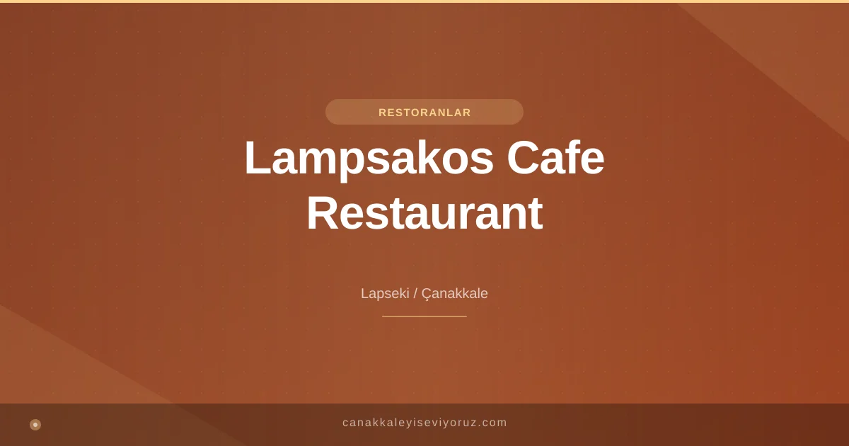 Lampsakos Cafe Restaurant