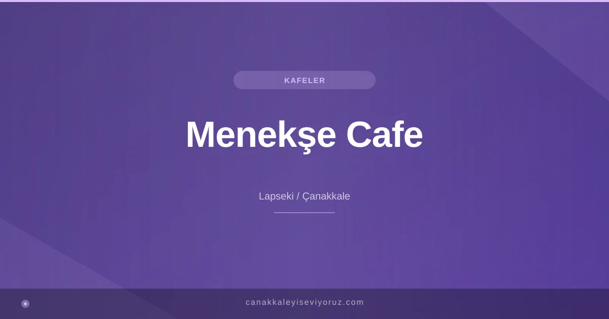 Menekşe Cafe