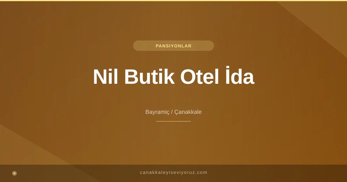 Nil Butik Otel İda