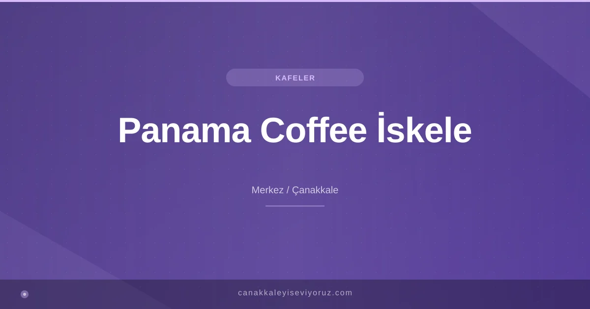 Panama Coffee İskele