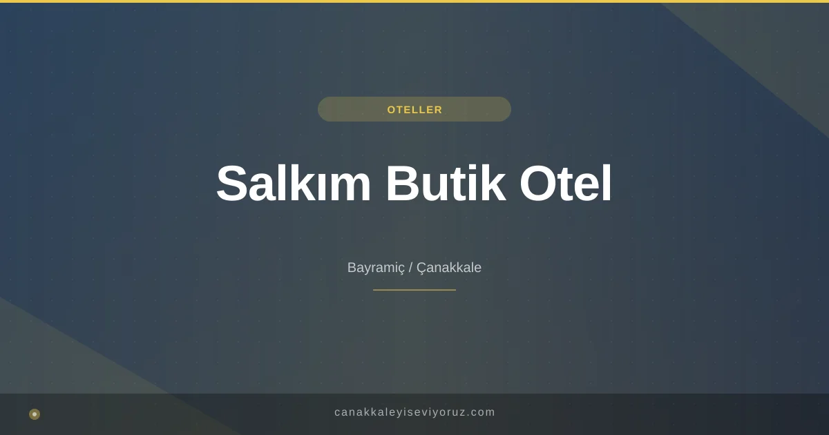Salkım Butik Otel