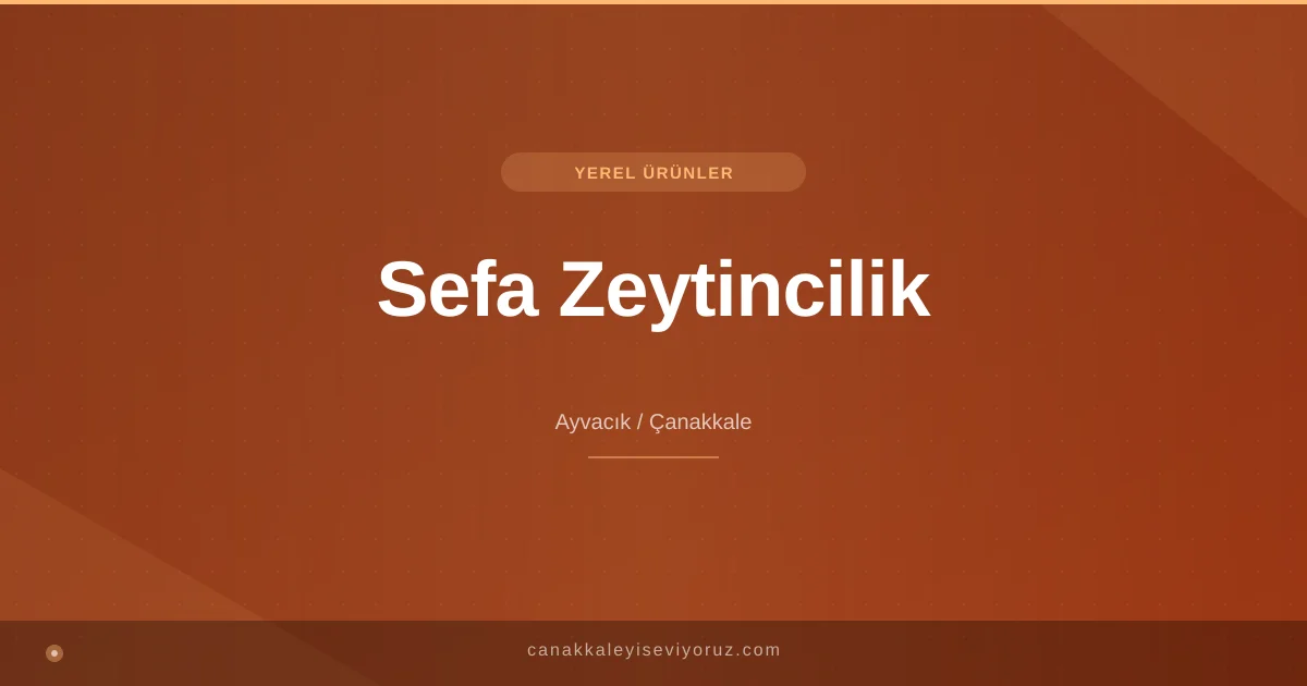Sefa Zeytincilik