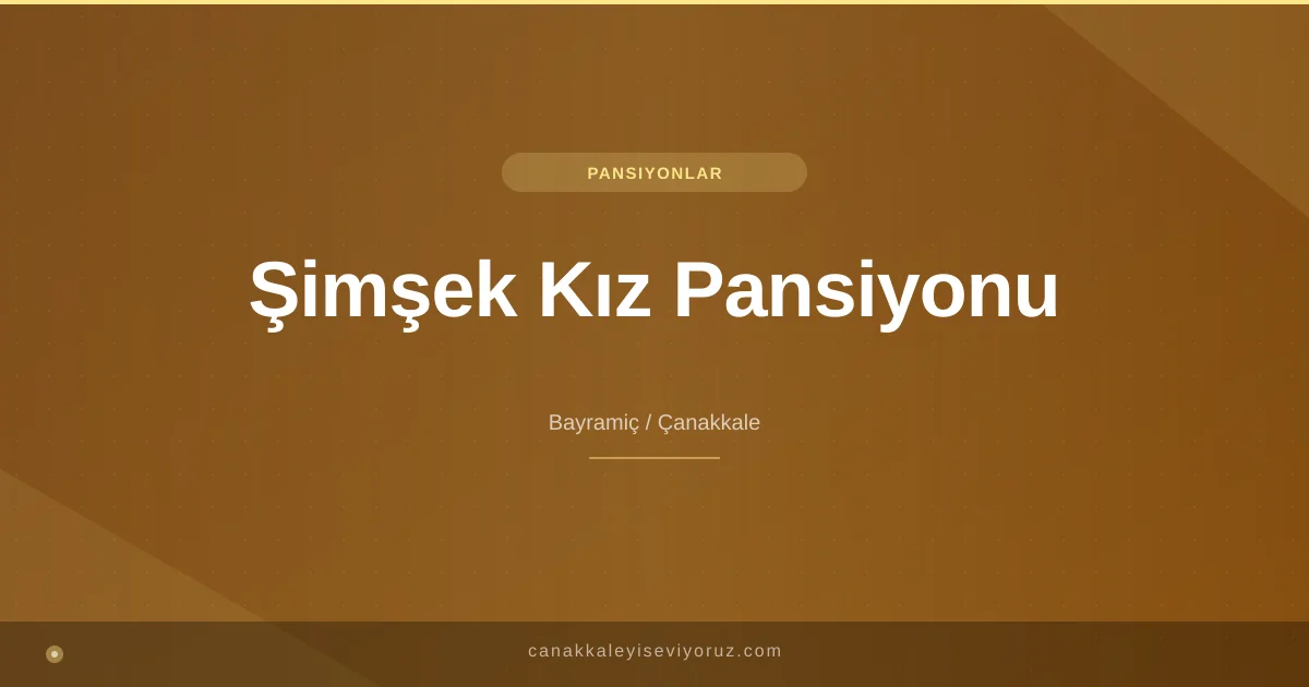 Şimşek Kız Pansiyonu