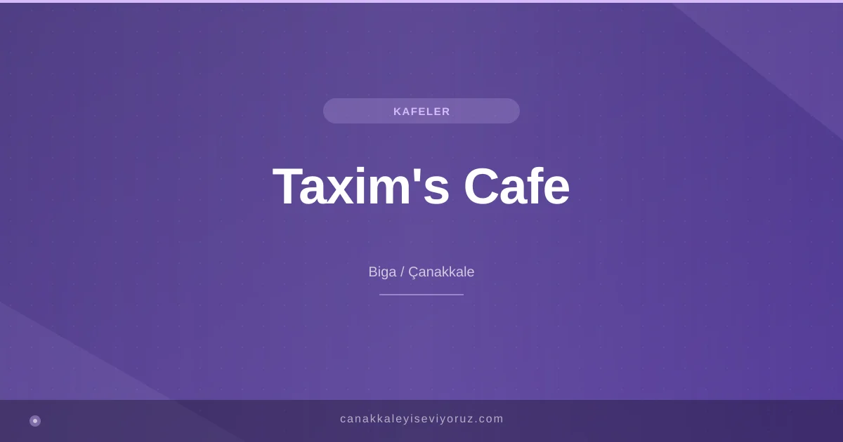 Taxim's Cafe