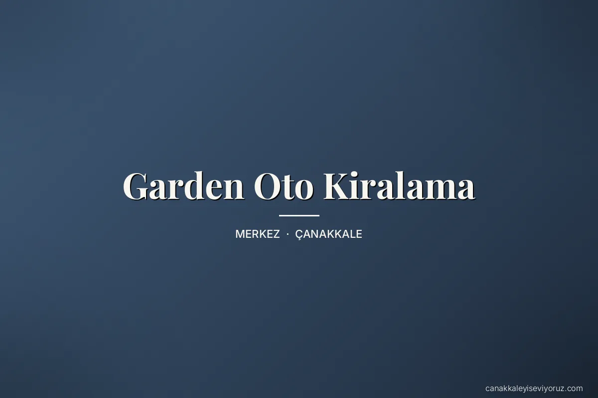 Garden Oto Kiralama