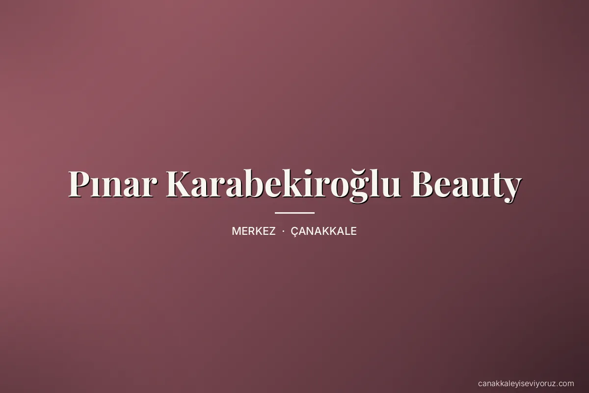 Pınar Karabekiroğlu Beauty